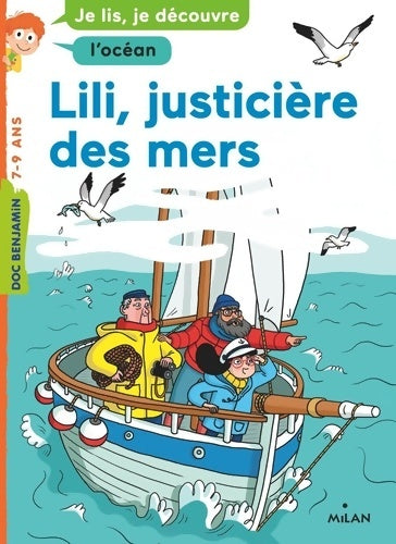 Livrenpoche : Lili justicière des mers - Benoît Broyart - Livre