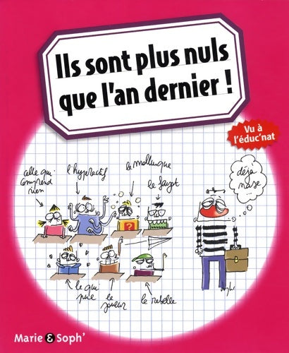 Livrenpoche : Ils sont plus nuls que l'an dernier ! - Marie - Livre