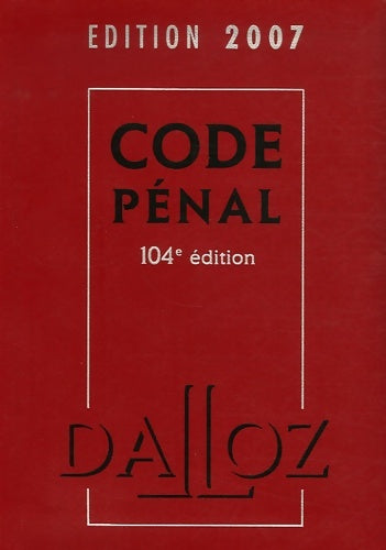 Livrenpoche : Code pénal : Edition 2007 - Yves Mayaud - Livre
