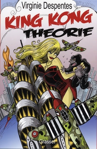 Livrenpoche : King kong théorie - Virginie Despentes - Livre