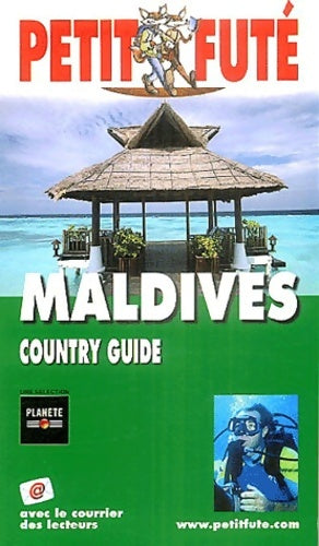 Livrenpoche : Maldives 2004 - Guide Petit Futé - Livre