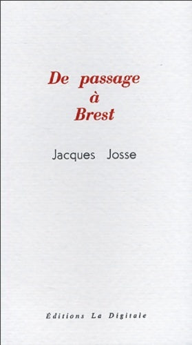 Livrenpoche : De passage à Brest - Jacques Josse - Livre