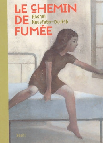 Livrenpoche : Le Chemin de fumée - Rachel Hausfater - Livre