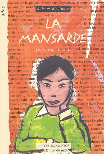 Livrenpoche : La mansarde - Françoise Grard - Livre