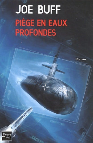 Livrenpoche : piège en eaux profondes - Joe Buff - Livre
