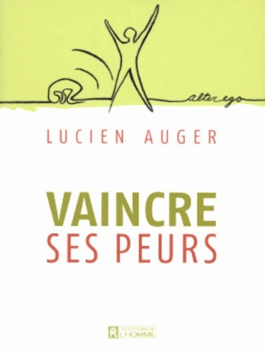 Livrenpoche : Vaincre ses peurs - Collectif - Livre
