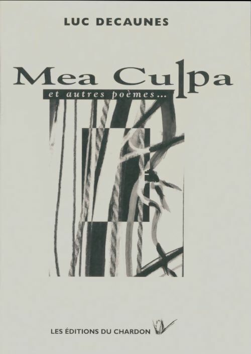 Livrenpoche : Mea culpa et autres poèmes - Luc Decaunes - Livre