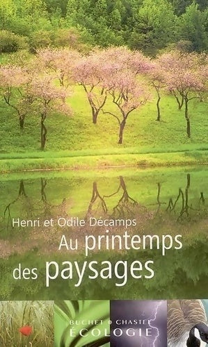 Livrenpoche : Au printemps des paysages - Henri Décamps - Livre