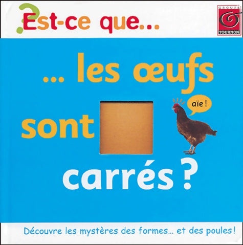 Livrenpoche : Est-ce-que les oeufs sont carrés ? - Anonyme - Livre