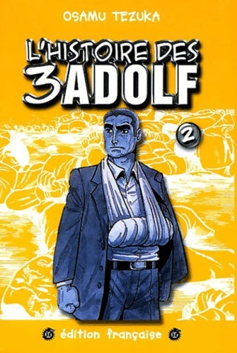 Livrenpoche : L'histoire des 3 adolf Tome II - Tezuka Osamu - Livre
