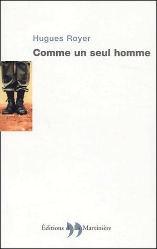 Livrenpoche : Comme un seul homme - Hugues Royer - Livre