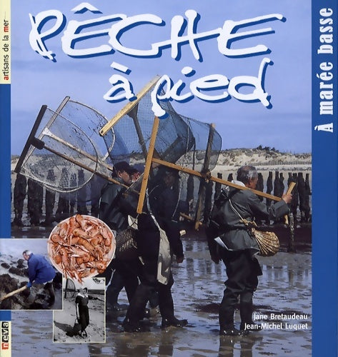 Livrenpoche : Pêche à pied : A marée basse - Jean-Michel Luquet - Livre