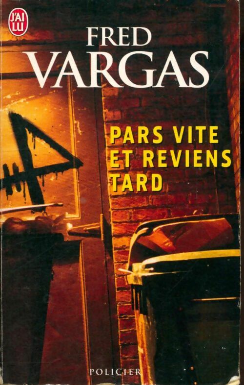 Livrenpoche : Pars vite et reviens tard - Fred Vargas - Livre