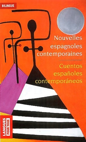 Livrenpoche : Nouvelles espagnoles contemporaines - Collectif - Livre