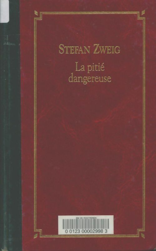 Livrenpoche : La pitié dangereuse - Stefan Zweig - Livre