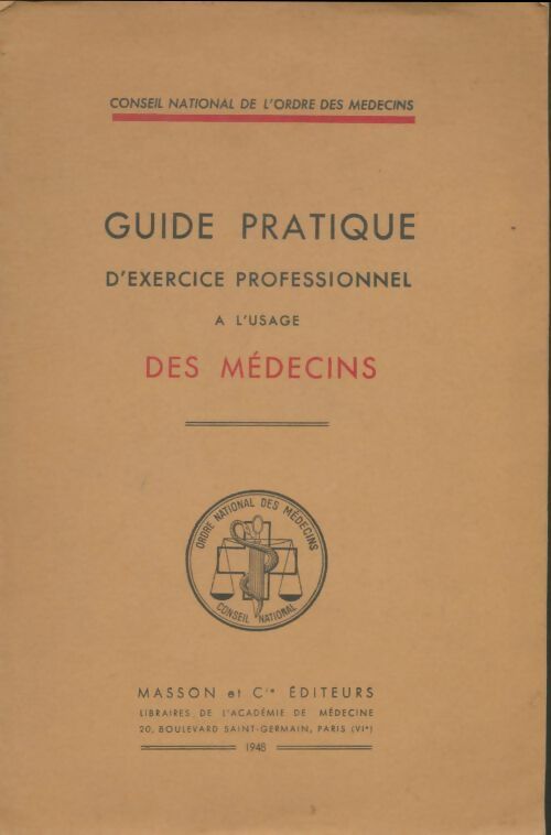Livrenpoche : Guide d'exercice professionnel à l'usage des médecins - Collectif - Livre