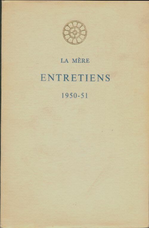 Livrenpoche : La mère entretiens 1950-1951 - Xxx - Livre