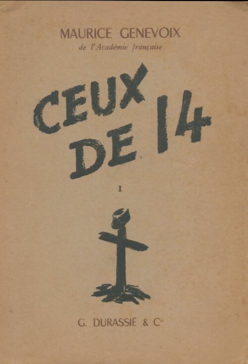 Livrenpoche : Ceux de 14 Tome I - Maurice Genevoix - Livre