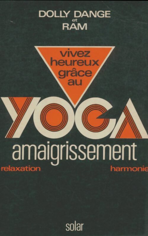 Livrenpoche : Vivez heureux grâce au yoga amaigrissement - Dolly Dange - Livre