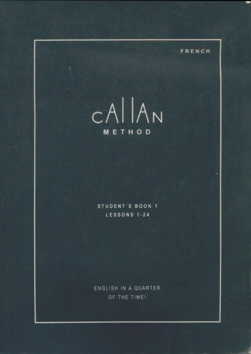 Livrenpoche : Callan method student's book 1 - Collectif - Livre