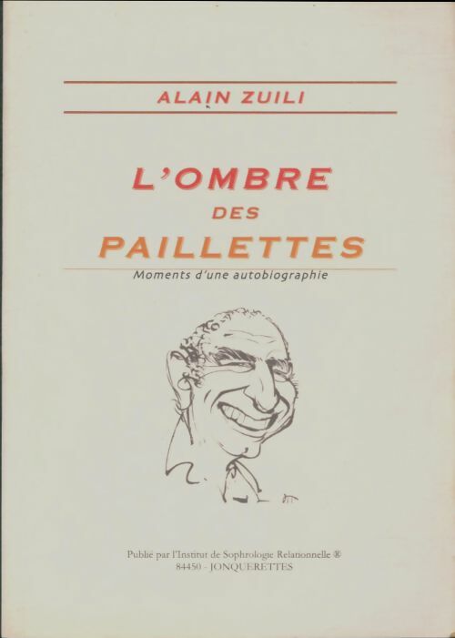 Livrenpoche : L'ombre des paillettes - Alain Zuili - Livre