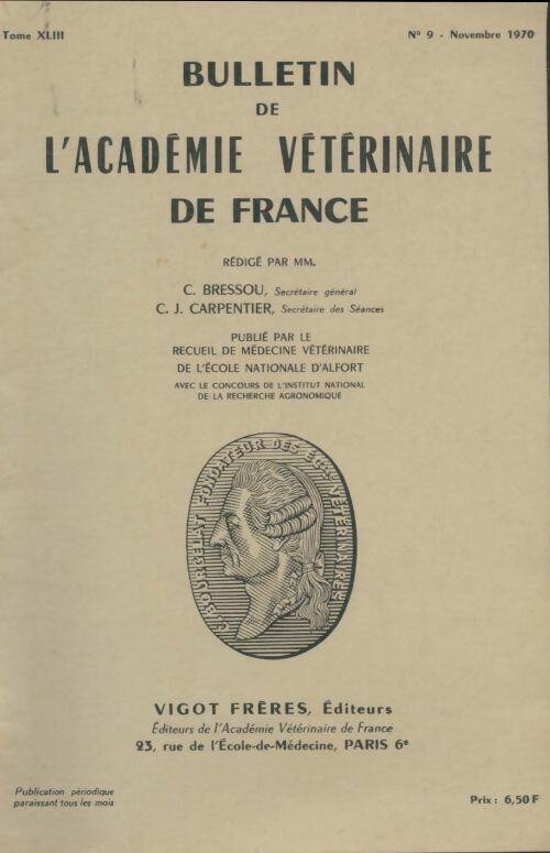 Bulletin de l'académie vétérinaire de France Tome Xliii n°9 - Collectif -  Vigot GF - Livre