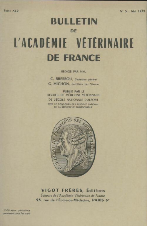 Livrenpoche :  Bulletin de l'académie vétérinaire de France Tome XLV n°5 - Collectif - Livre