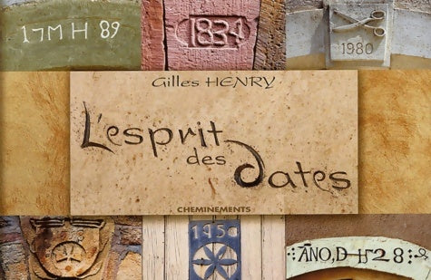 Livrenpoche : L'esprit des dates - Gilles Henry - Livre