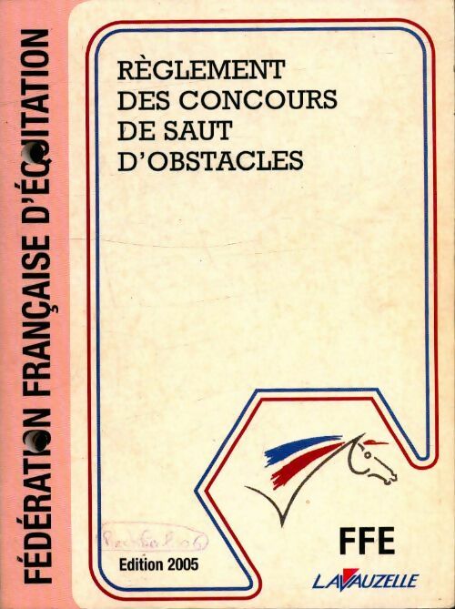 Livrenpoche : Règlement des concours de saut d'obstacles : 1995 - Collectif, Délégation Nationale Aux Sports équestres - Livre