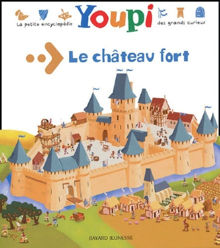Livrenpoche : Le château fort - Bertrand Fichou - Livre