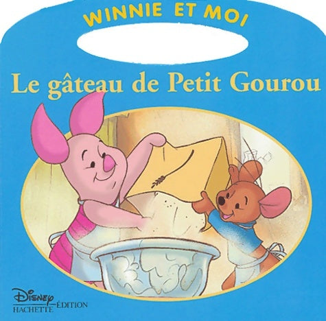 Livrenpoche : Le gâteau de petit gourou - Walt Disney - Livre