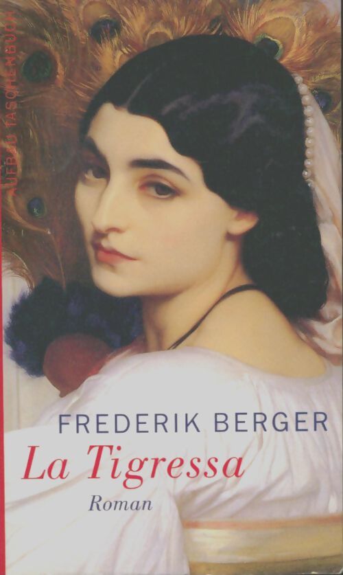 La Tigressa - Frederik Berger - Livre
