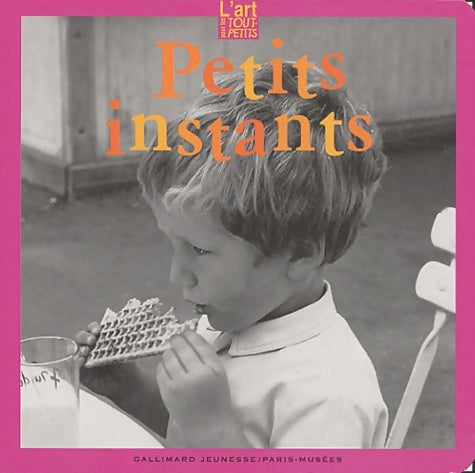 Livrenpoche : Petits Instants - Collectif - Livre