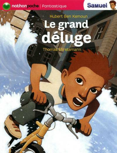 Livrenpoche : Grand déluge - Hubert Ben Kemoun - Livre