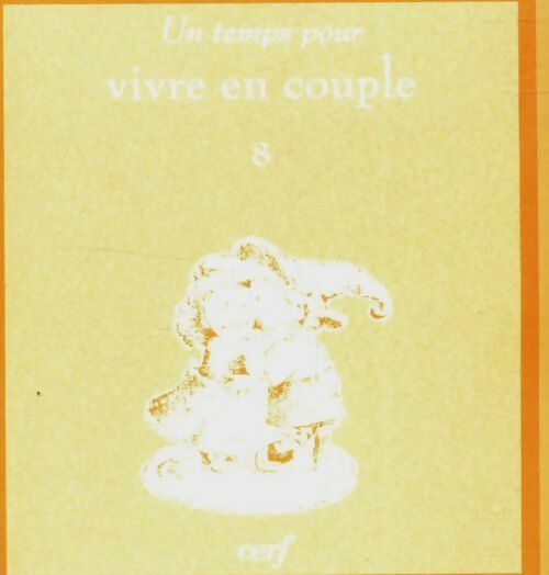 Livrenpoche : Un temps pour vivre en couple - Kass Perry Dotterweich - Livre