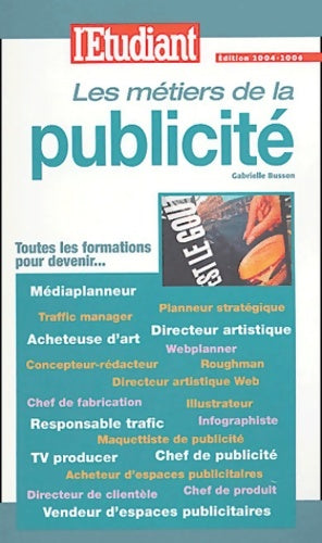 Livrenpoche : Métiers & formations : De la publicité - Gabrielle Busson - Livre