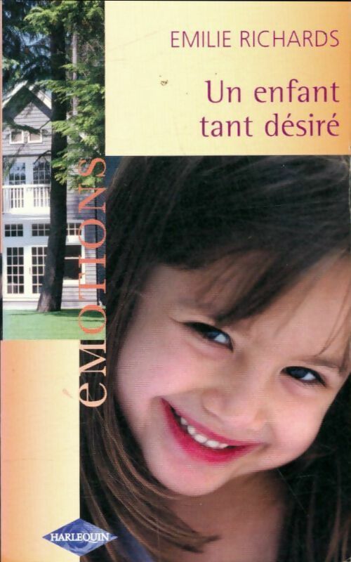 Livrenpoche : Un enfant tant désiré - Emilie Richards - Livre
