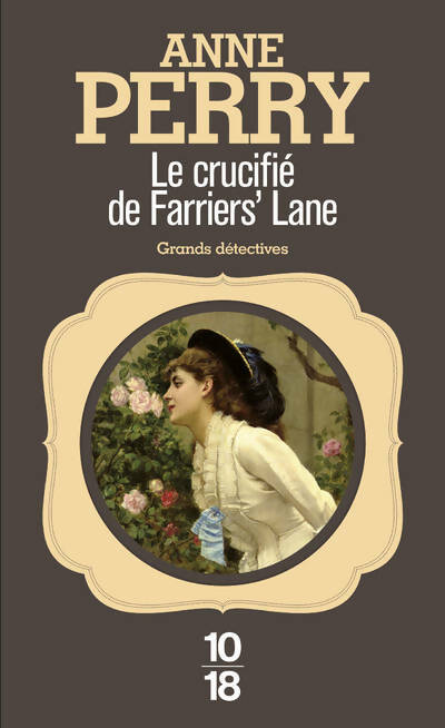 Livrenpoche : Le crucifié de Farrier's lane - Anne Perry - Livre