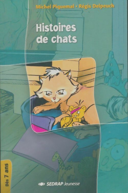 Livrenpoche : Histoires de chats Cp/Ce1 - Rgis Delpeuch - Livre