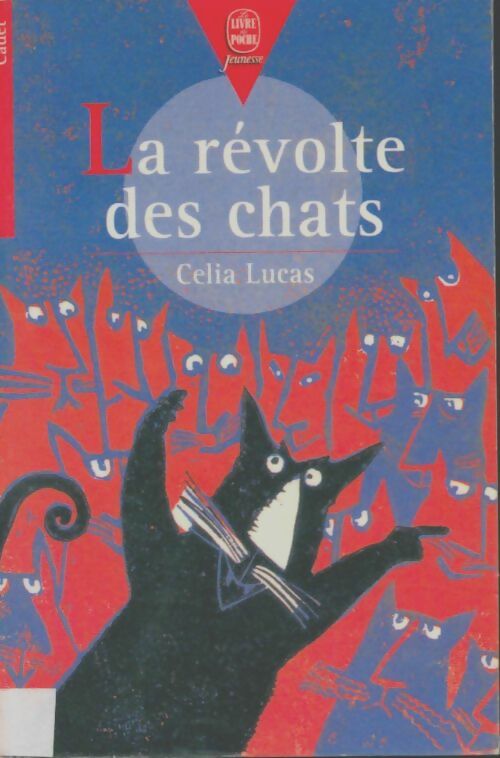 La Révolte des chats - C. Lucas - Livre