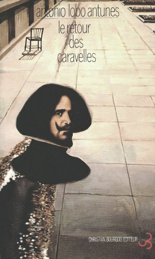 Livrenpoche : Le retour des caravelles - Antonio Lobo Antunes - Livre