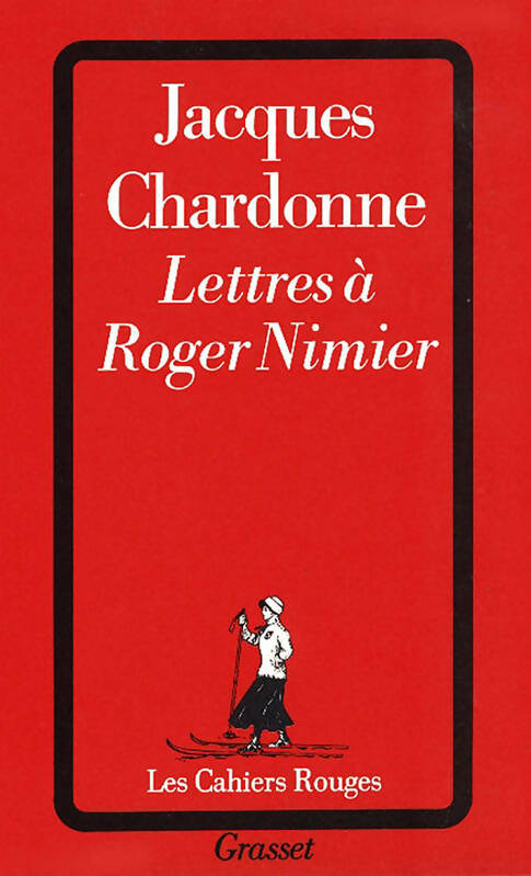 Livrenpoche : Lettres à Roger Nimier - Jacques Chardonne - Livre