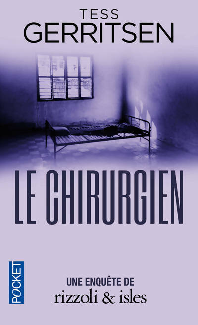 Livrenpoche : Le chirurgien - Tess Gerritsen - Livre