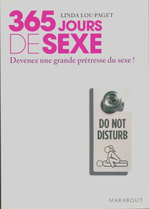 Livrenpoche : 365 jours de sexe - Linda Lou Paget - Livre