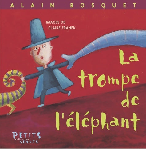 Livrenpoche : La trompe de l'éléphant - Claire Franek - Livre