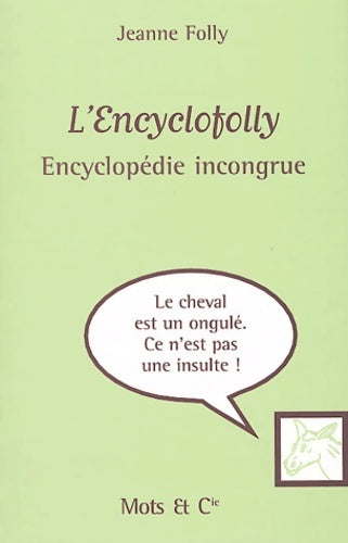 Livrenpoche : L'encyclofolly - Jeanne Folly - Livre