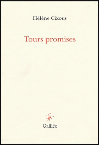 Livrenpoche : Tours promises - Hélène Cixous - Livre