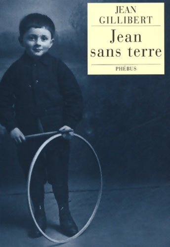 Livrenpoche : Jean sans terre - Jean Gillibert - Livre