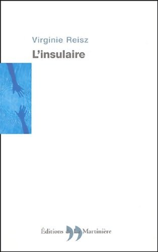 Livrenpoche : L'insulaire - Virginie Reisz - Livre