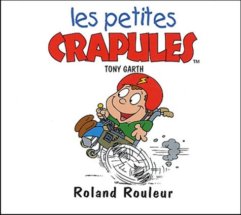 Livrenpoche : Roland rouleur - Tony Garth - Livre